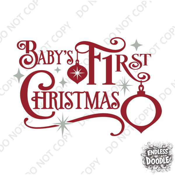 Christmas DTF Transfer - 1st Christmas Ornamental - Do it Yourself Iron On or Heat Press Hot Cold Peel T Shirt Any Material Full Colour